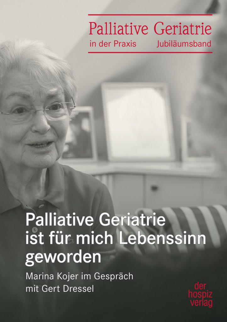 Palliative Geriatrie Ist Für Mich Lebenssinn Geworden - Der Hospiz Verlag